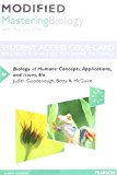 Modified Mastering Biology with Pearson EText -- Standalone Access Card -- for Biology of Humans Concepts, Applications, and Issues 6th 9780134324968 Front Cover