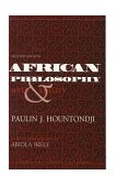 African Philosophy, Second Edition Myth and Reality 2nd 1996 Revised  9780253210968 Front Cover