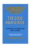 Good High School Portraits of Character and Culture cover art
