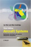 Aircraft Systems Mechanical, Electrical, and Avionics Subsystems Integration