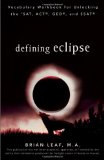Defining Eclipse Vocabulary Workbook for Unlocking the SAT, ACT, GED, and SSAT 2010 9780470596968 Front Cover