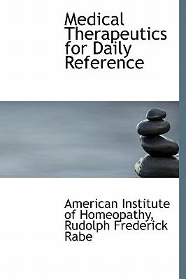 Medical Therapeutics for Daily Reference 2008 9780554791968 Front Cover