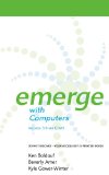 Emerge with Computers Version 3. 0 on CLMS Printed Access Card 2nd 2011 9781111962968 Front Cover