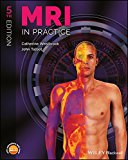 MRI in Practice 5th 9781119391968 Front Cover