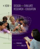 How to Design and Evaluate Research in Education  cover art