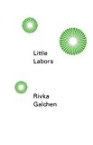 Little Labors  9780811222969 Front Cover