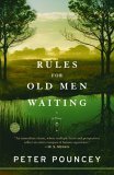 Rules for Old Men Waiting A Novel cover art