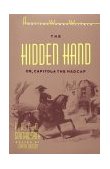 Hidden Hand Or, Capitola the Madcap