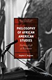 Philosophy of African American Studies Nothing Left of Blackness  9781137549969 Front Cover