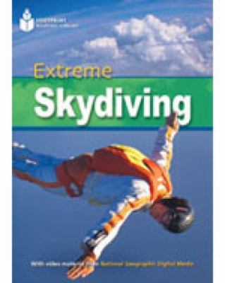 Extreme Skydiving (Book with Multi-ROM) Footprint Reading Library 2200 2009 9781424045969 Front Cover