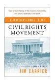 Traveler's Guide to the Civil Rights Movement  9780156026970 Front Cover