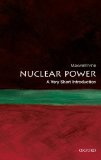 Nuclear Power A Very Short Introduction  9780199584970 Front Cover