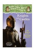 Knights and Castles A Nonfiction Companion to the Knight at Dawn 2000 9780375902970 Front Cover