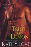 Truth or Demon 2011 9780758231970 Front Cover