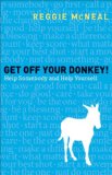 Get off Your Donkey! Help Somebody and Help Yourself cover art