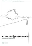 Running and Philosophy A Marathon for the Mind cover art