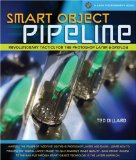 Smart Object Pipeline Revolutionary Tactics for the Photoshop Layer Workflow 2009 9781600593970 Front Cover