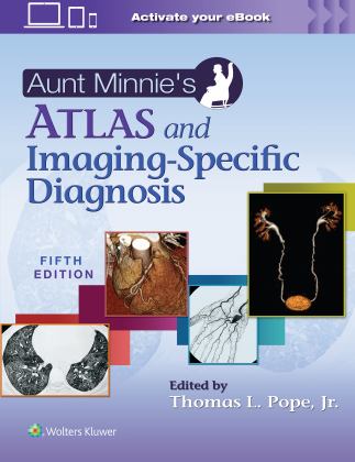 Aunt Minnie's Atlas and Imaging-Specific Diagnosis 5th 9781975181970 Front Cover