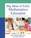 Big Ideas of Early Mathematics What Teachers of Young Children Need to Know