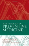 Rose's Strategy of Preventive Medicine 2nd 9780192630971 Front Cover