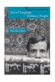 Sacred Language, Ordinary People Dilemmas of Culture and Politics in Egypt cover art