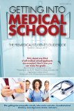 Getting into Medical School The Premedical Student's Guidebook cover art