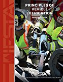 PRINCIPLES OF VEHICLE EXTRICATION  9780879395971 Front Cover