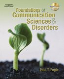 Foundations of Communication Sciences and Disorders 2007 9781418014971 Front Cover