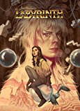Jim Henson's Labyrinth Artist Tribute  9781608868971 Front Cover