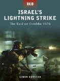 Israel's Lightning Strike The Raid on Entebbe 1976  9781846033971 Front Cover
