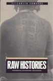 Raw Histories Photographs, Anthropology and Museums cover art