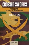 Crossed Swords Pakistan, Its Army, and the Wars Within cover art
