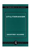Utilitarianism 1996 9780415121972 Front Cover