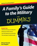 Family's Guide to the Military for Dummies 2008 9780470386972 Front Cover