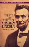 Wit and Wisdom of Abraham Lincoln A Book of Quotations cover art