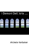 I Demoni Dell' Aria 2009 9781113026972 Front Cover