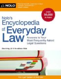 Nolo's Encyclopedia of Everyday Law Answers to Your Most Frequently Asked Legal Questions 9th 2013 9781413319972 Front Cover