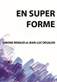 En Super Forme  9781551309972 Front Cover