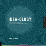 Idea-Ology The Designer's Journey: Turning Ideas into Inspired Designs cover art