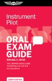 Instrument Oral Exam Guide: The Comprehensive Guide to Prepare You for the FAA Checkride cover art