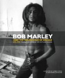 Bob Marley and the Golden Age of Reggae 2010 9781848566972 Front Cover
