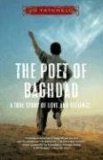 Poet of Baghdad A True Story of Love and Defiance 2008 9780767926973 Front Cover