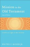 Mission in the Old Testament Israel as a Light to the Nations cover art