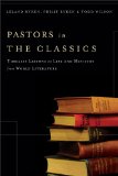 Pastors in the Classics Timeless Lessons on Life and Ministry from World Literature cover art