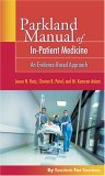 Parkland Manual of in-Patient Medicine An Evidence-Based Approach 2006 9780803613973 Front Cover