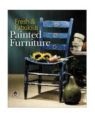 Fresh and Fabulous Painted Furniture 2001 9780806977973 Front Cover