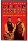 Queer Cowboys And Other Erotic Male Friendships in Nineteenth-Century American Literature