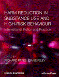 Harm Reduction in Substance Use and High-Risk Behaviour  9781405182973 Front Cover