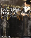 Practical Poser 3rd 2010 Guide (Instructor's)  9781584506973 Front Cover