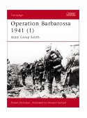 Operation Barbarossa 1941 (1) Army Group South 2003 9781841766973 Front Cover
